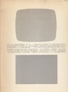 CASTELLI - SONNABEND. Videotapes And Films. Volume I [1], No. I [1], November 1974