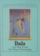 Michel Sanouillet: Dada von Max Ernst bis Marcel Duchamp