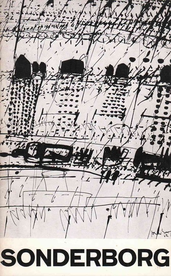 K.R.H. Sonderborg. Gemälde/ Zeichnungen. Kölnischer Kunstverein 3. September bis 3. Oktober 1965