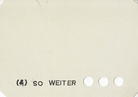 LAWRENCE WEINER. (&) SO WEITER ... [KÜNSTLERPOSTKARTE/ artists postcard]