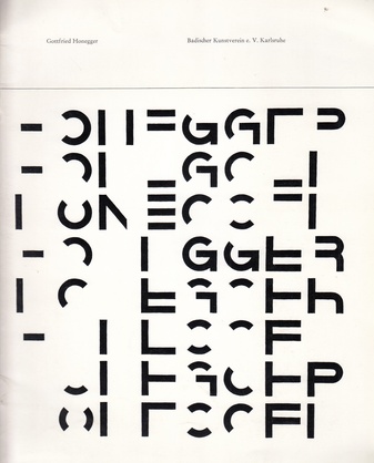Gottfried Honegger. Bilder, Plastiken, Graphik. Badischer Kunstverein, Karlsruhe, Ausstellung 12.1.-13.2.1972