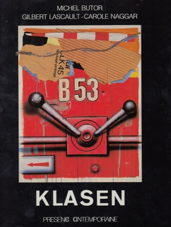 Klasen. Retrospective de L'oeuvre peint de 1960 a 1987.