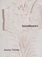 Boscher Theodor. SpeedMasters