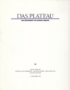 DAS PLATEAU # 14. ADOLF MUSCHIG/ WILHELM VON STERNBURG/ WALTHER STÖRER/ PETER HÄRTLING/ MATHIAS JESCHKE