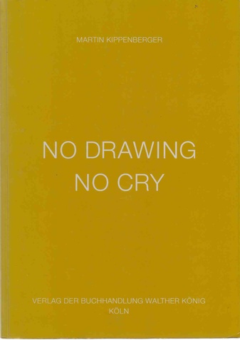 No Drawing No Cry. 