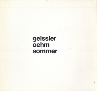 geissler/ oehm/ sommer. (op) art galerie hans friedrich mayer, esslingen