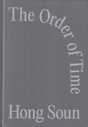Hong Soun/ Juergen Staack. Out of Time