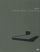 Necessary Journey. Tina Gillen