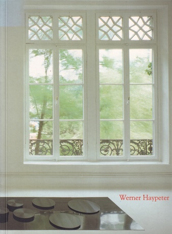 Werner Haypeter. Arbeiten aus Kunststoff und Papier/ Works on paper and in plastics [signiert/ signed]