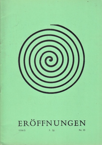ERÖFFNUNGEN. Magazin für Literatur & bildende Kunst. 5. Jg., Nr. 15, 1965