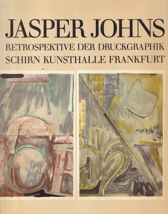 JASPER JOHNS. RETROSPEKTIVE DER DRUCKGRAPHIK