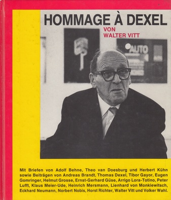 Hommage a Dexel (1890 - 1973). Beiträge zum 90. Geburtstag des Künstlers