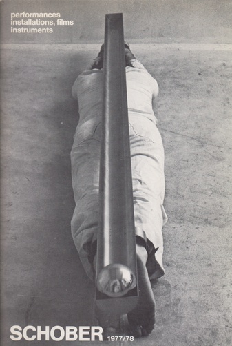 SCHOBER 1977/78. performances, installations, films, instruments
