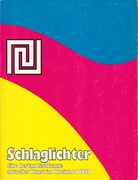 Schlaglichter. Eine Bestandsaufnahme aktueller Kunst im Rheinland. 1979