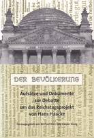 DER BEVÖLKERUNG. Aufsätze und Dokumente zur Debatte um das Reichstagsprojekt von Hans Haacke
