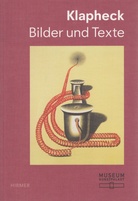 Klapheck. Bilder und Texte