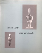 HANS ARP und die Antike