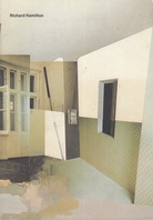 Richard Hamilton. Interiors 1964 - 79