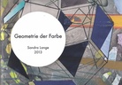 Sandra Lange. Geometrie der Farbe 