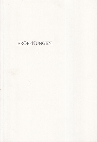 ERÖFFNUNGEN. FRITZ SCHWEGLER. 5 VON 49 ERÖFFNUNGEN