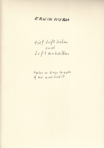 tief Luft holen und Luft anhalten. take a deep breath of air and hold in