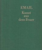 EMAIL. Kunst aus dem Feuer