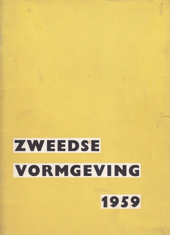 zweedse vormgeving. stedelijk museum amsterdam/ oktober 1959/ catalogus no 215