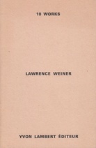 LAWRENCE WEINER. 10 WORKS