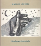 MARKUS LÜPERTZ. Hamburger Kunsthalle, 15. April bis 29. Mai 1977