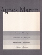 Agnes Martin. Paintings and Drawings/ Schilderijen en Tekeningen/ Gemälde und Zeichnungen/ Peintures et Dessins 1974-1990 [Portfolio]