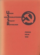 Katalog des Sowjet-Pavillons auf der Internationalen Presse-Ausstellung Köln 1928. Faksimile-Ausgabe