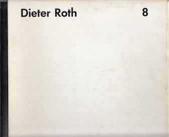 Dieter Rot. Gesammelte Werke Band 8. 2 Books