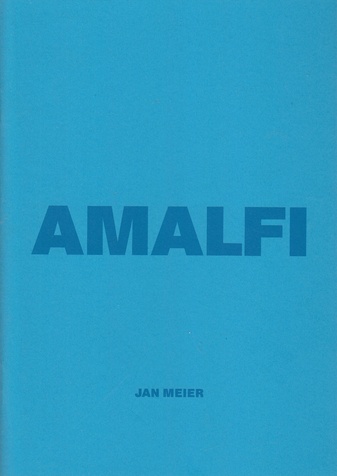 JAN MEIER. AMALFI