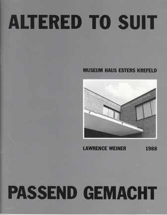 LAWRENCE WEINER. ALTERED TO SUIT
