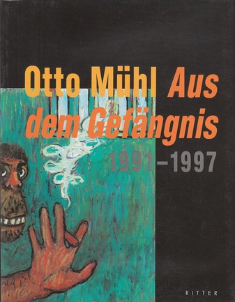 Aus dem Gefängnis 1991-1997