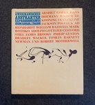 IRVING SANDLER: [AMERIKANISCHER ABSTRAKTER EXPRESSIONISMUS]. Abstrakter Expressionismus. Der Triumph der Amerikanischen Malerei