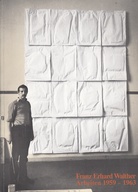 Franz Erhard Walther. Arbeiten 1959 - 1963