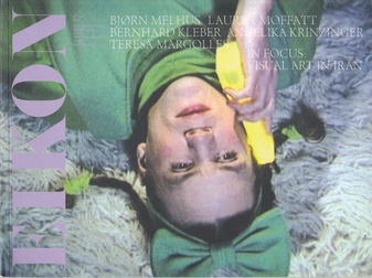 EIKON # 108, 11/ 2009. International Magazine for Photography and Media Art. In Focus: Visual Art in Iran