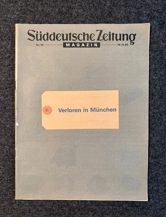 Süddeutsche Zeitung Magazin Edition No. 46. 14.11.1997. Christian Boltanski: Verloren in München
