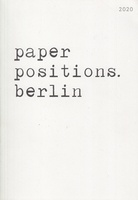 paper positions. berlin 2020. international art fair for works on paper. 10 - 13 september 2020