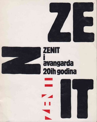 ZENIT i avangarda 20ih godina and the Avant-garde of the Twenties
