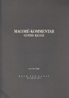 GUSTAV KLUGE. MACORE-KOMMENTAR
