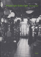 Mischa Kuball. Private Light/ Public Light. Deutscher Beitrag zur 24. Biennale Sao Paulo 1998