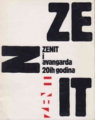 ZENIT i avangarda 20ih godina and the Avant-garde of the Twenties