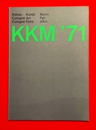 KKM '71. Kölner Kunst Markt/ Cologne Art Fair/ Cologne Foire d'Art 1971