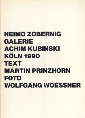 HEIMO ZOBERNIG. GALERIE ACHIM KUBINSKI, KÖLN 1990