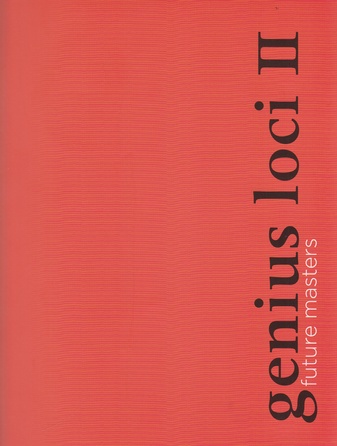 genius loci II. future masters