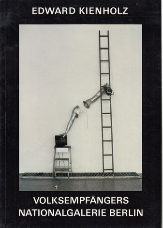 EDWARD KIENHOLZ. VOLKSEMPFÄNGERS
