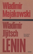 Wladimir Majakowski. Wladimir Jljitsch Lenin. POEM - DEUTSCHE NACHDICHTUNG HUGO HUPPERT