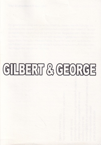 Gilbert & George. Die Grosse Ausstellung/ Haus der Kunst. Begleitheft